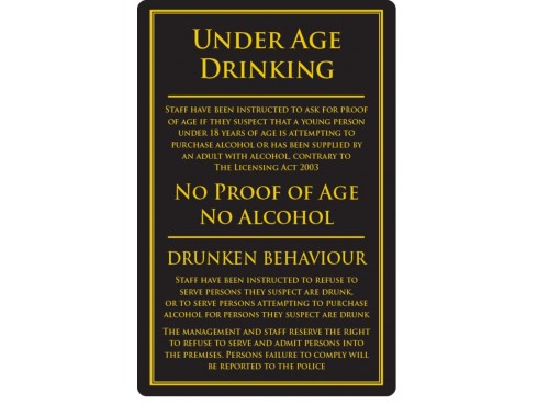 SIGN "UNDER AGE DRINKING" GOLD/BLACK LARGE