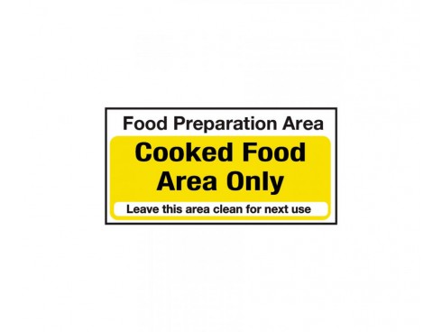 SIGN FOOD PREP AREA COOKED FOOD ONLY